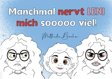 Manchmal nervt Leni mich sooooo viel!